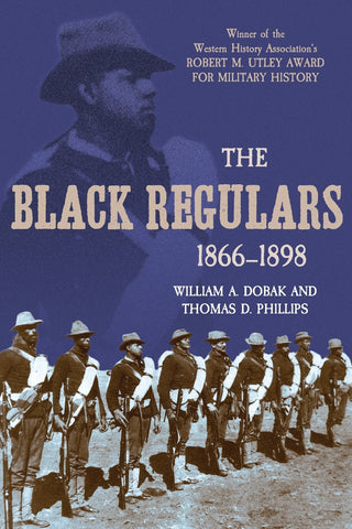 The Black Regulars 1866-1898