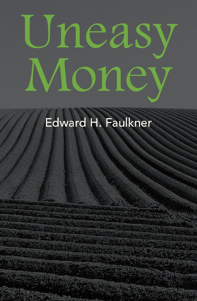 Uneasy Money