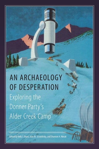 An Archaeology of Desperation