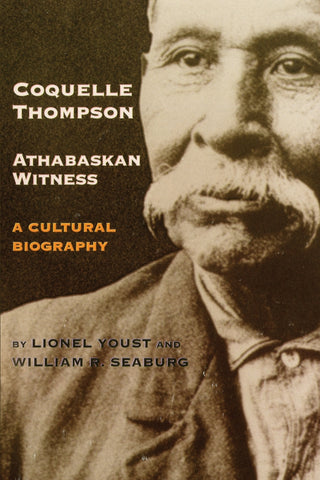 Coquelle Thompson, Athabaskan Witness