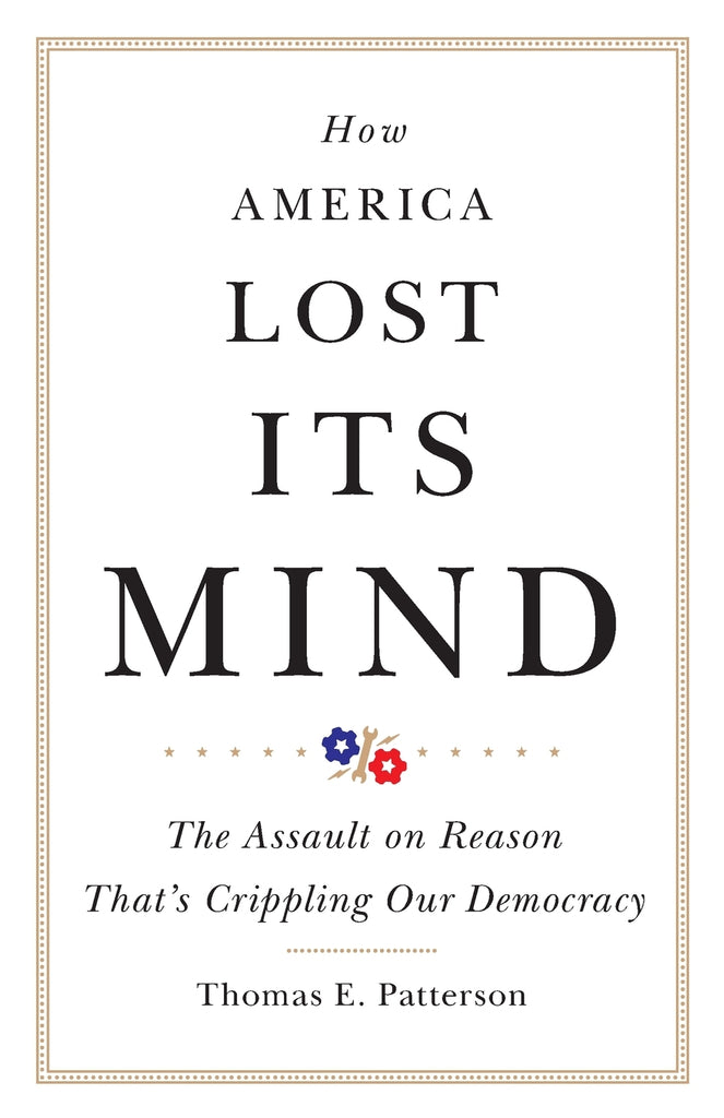 How America Lost Its Mind