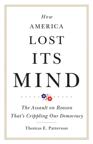 How America Lost Its Mind