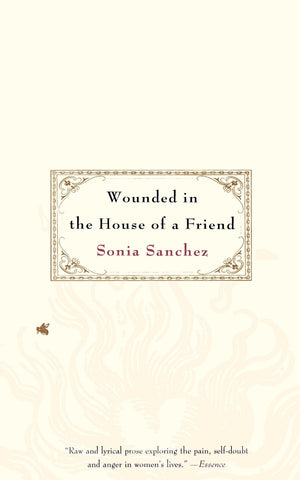 Wounded in the House of a Friend