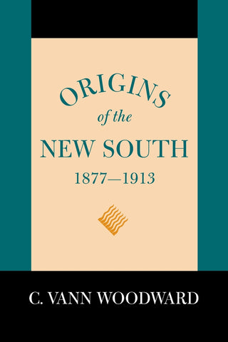 Origins of the New South, 1877-1913