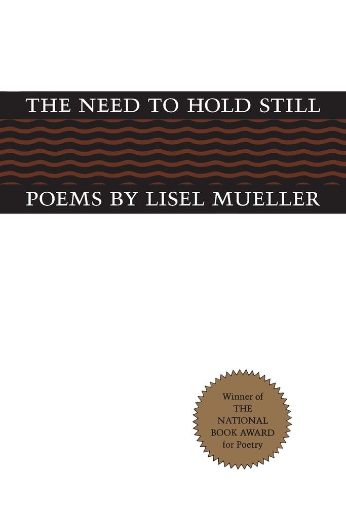 The Need to Hold Still