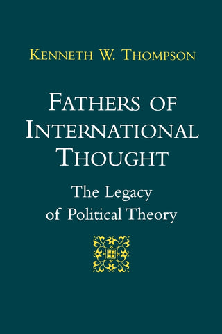 Fathers of International Thought