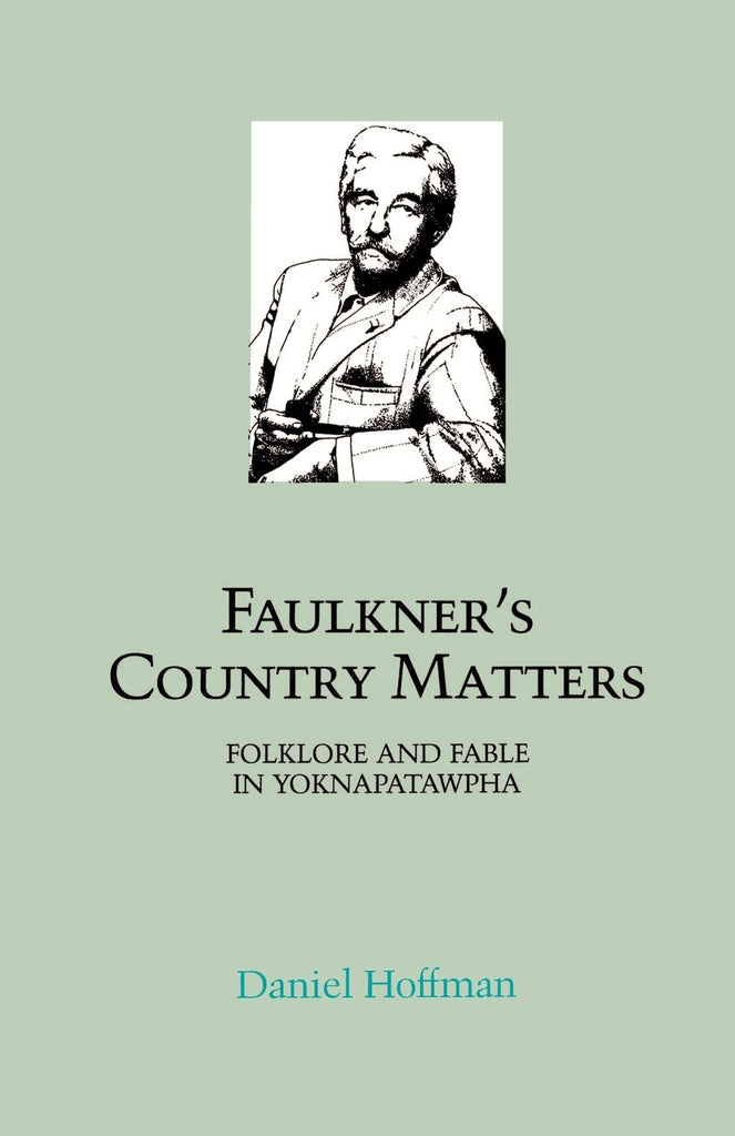 Faulkner's Country Matters
