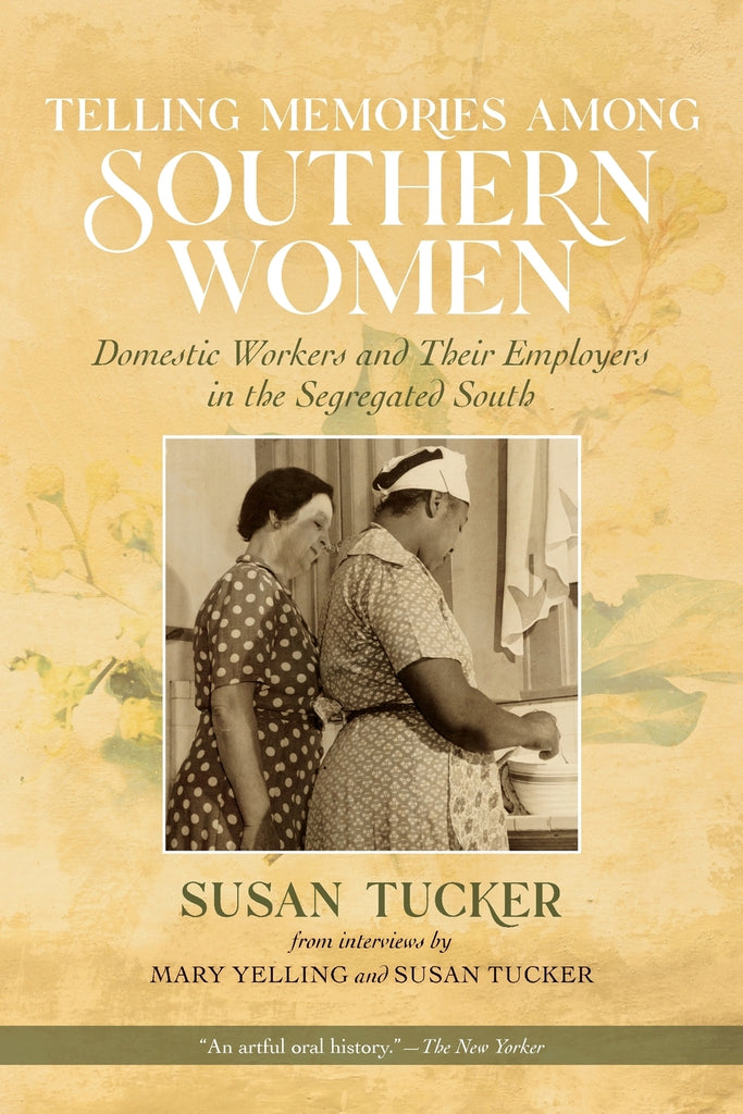 Telling Memories Among Southern Women
