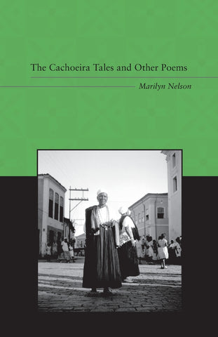 Cachoeira Tales and Other Poems