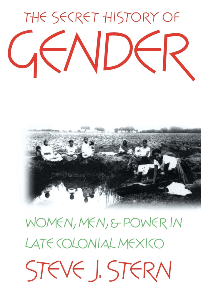 The Secret History of Gender