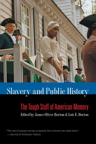 Slavery and Public History