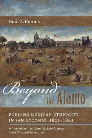 Beyond the Alamo