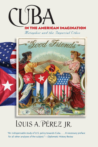 Cuba in the American Imagination