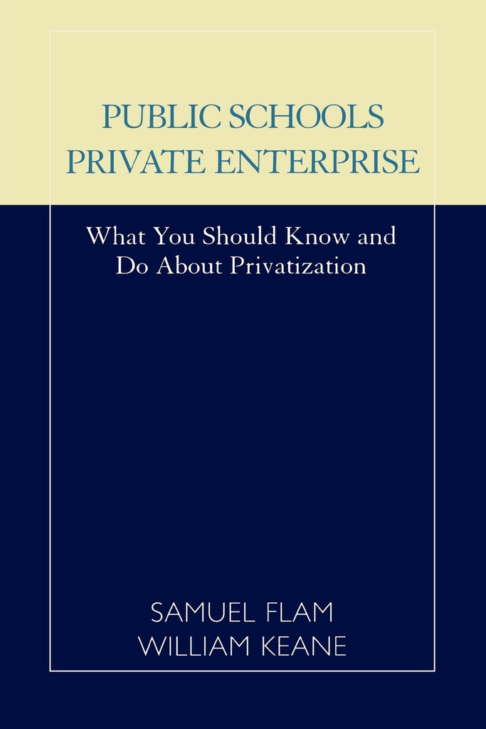 Public Schools/Private Enterprise