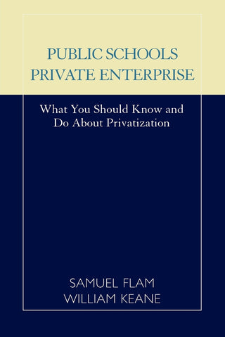 Public Schools/Private Enterprise