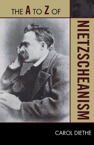 to Z of Nietzscheanism
