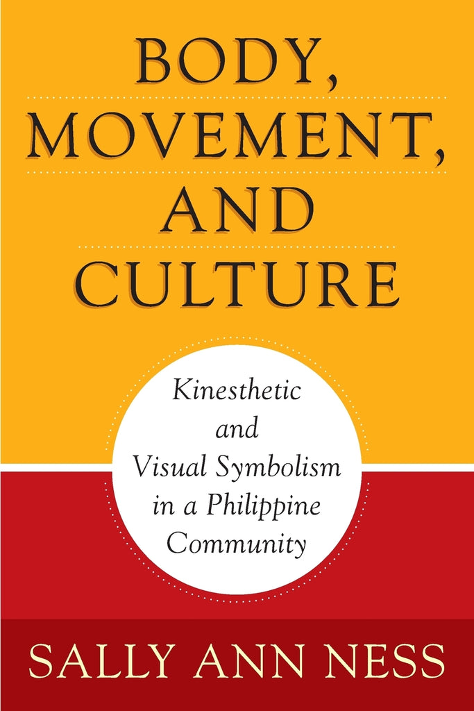 Body, Movement, and Culture