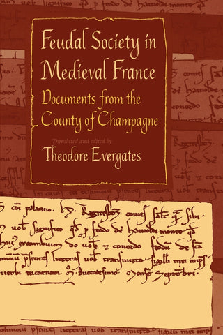 Feudal Society in Medieval France