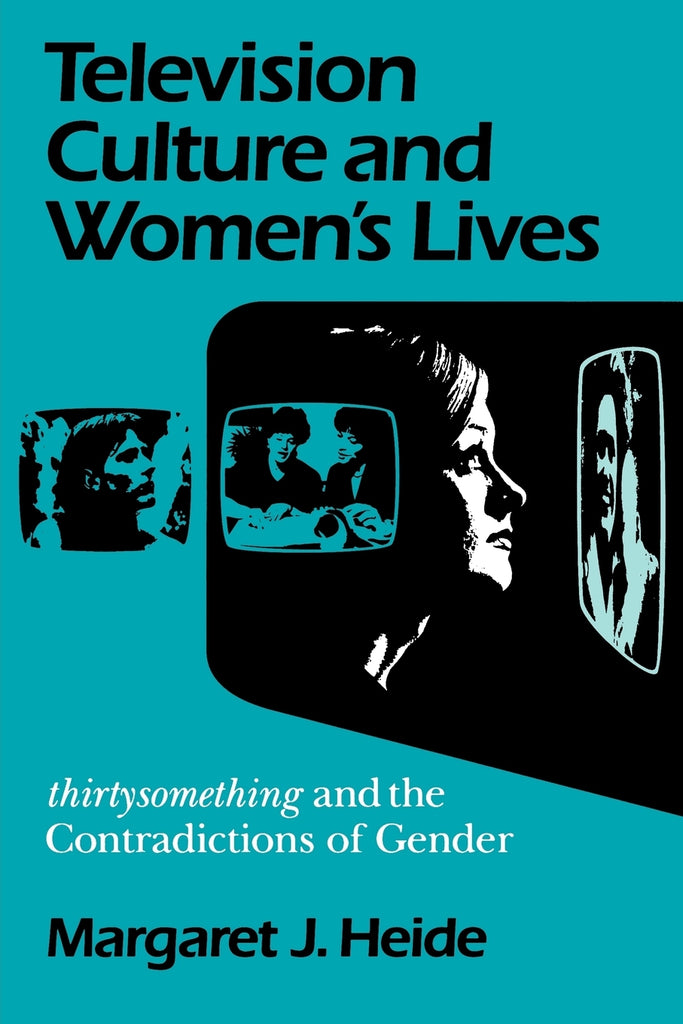 Television Culture and Women's Lives