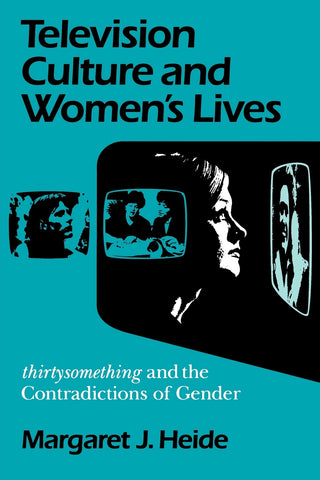 Television Culture and Women's Lives