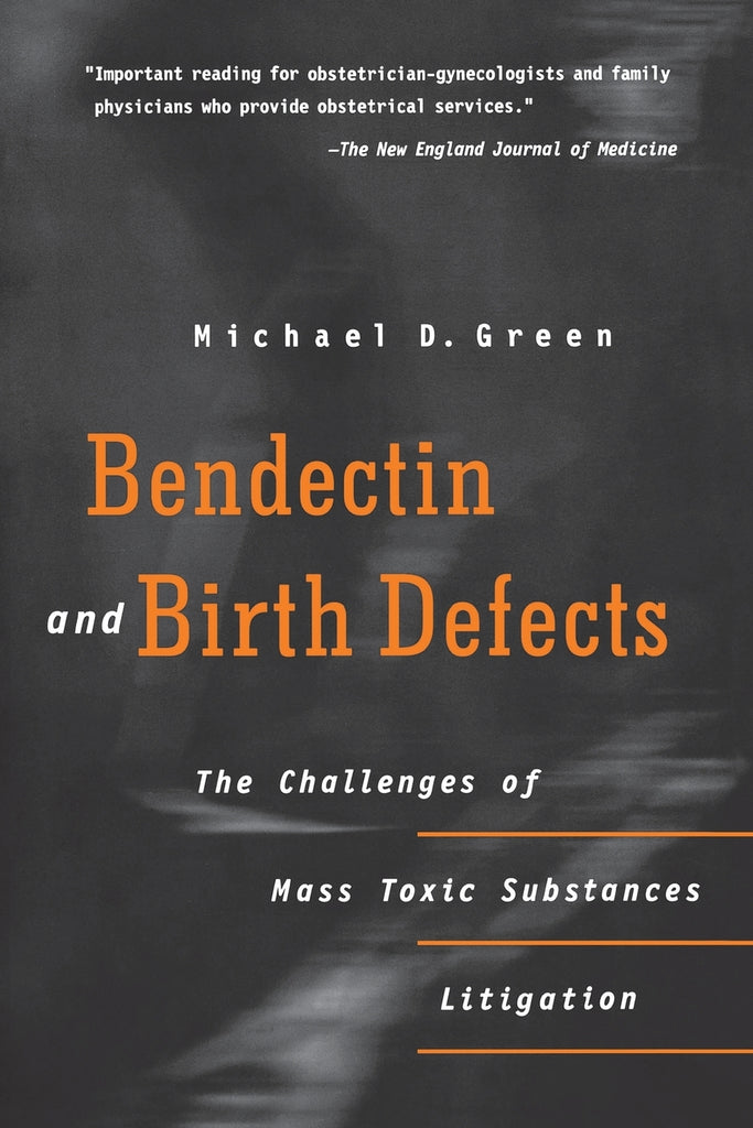 Bendectin and Birth Defects