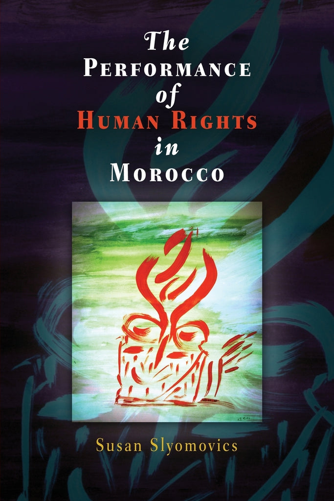 The Performance of Human Rights in Morocco