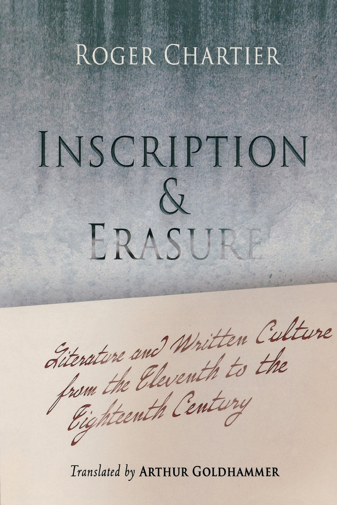 Inscription and Erasure