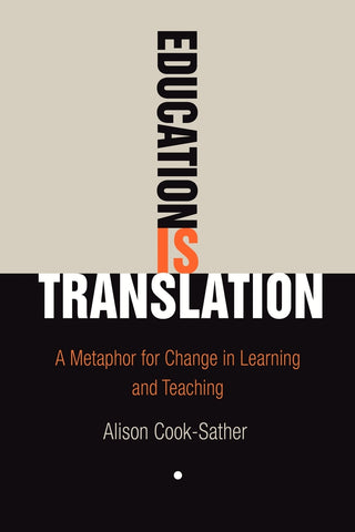 Education is Translation