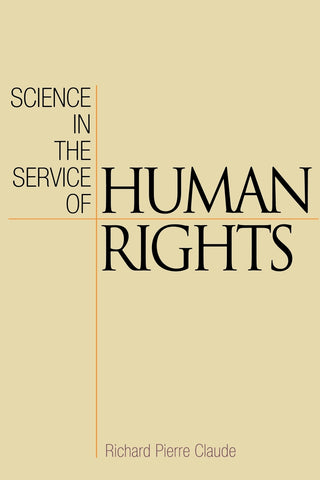 Science in the Service of Human Rights