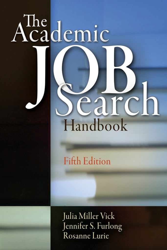 The Academic Job Search Handbook, Fifth Edition