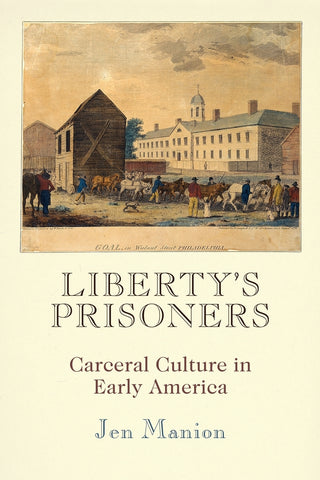 Liberty's Prisoners