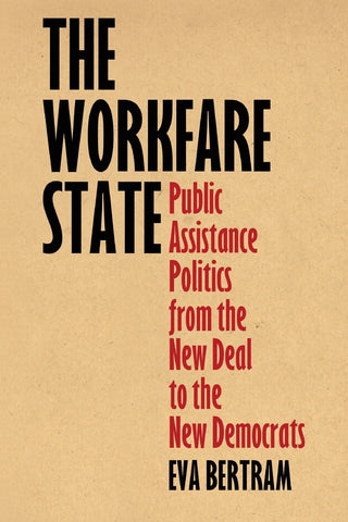 The Workfare State