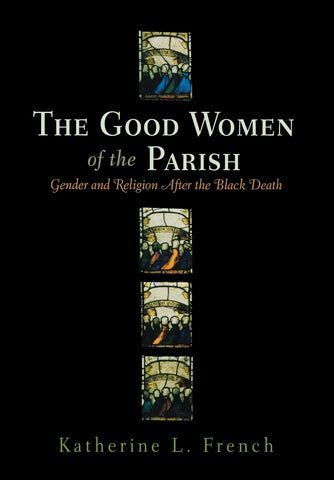 The Good Women of the Parish