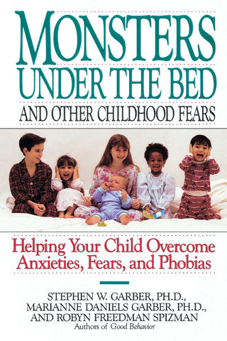 Monsters Under the Bed and Other Childhood Fears
