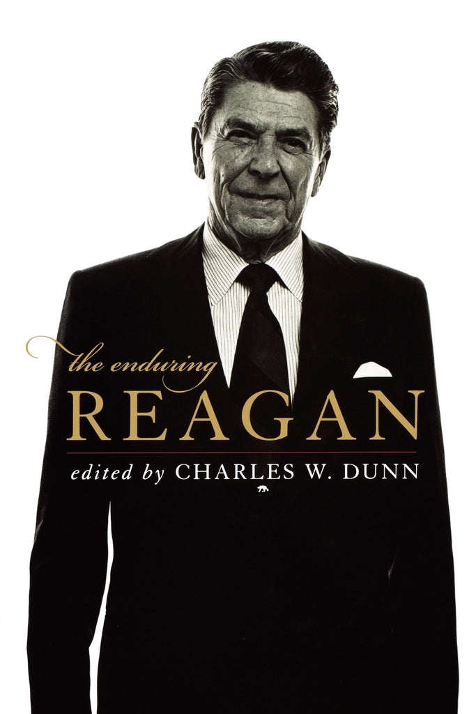 The Enduring Reagan