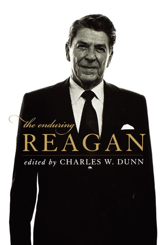 The Enduring Reagan