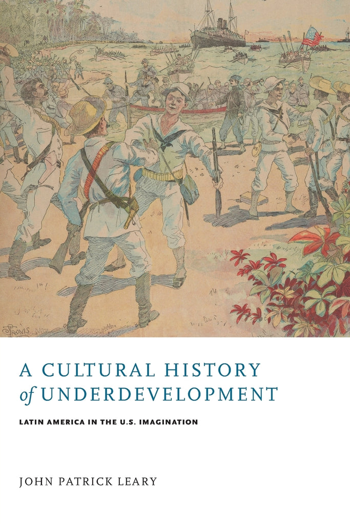 Cultural History of Underdevelopment