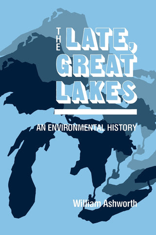 Late, Great Lakes