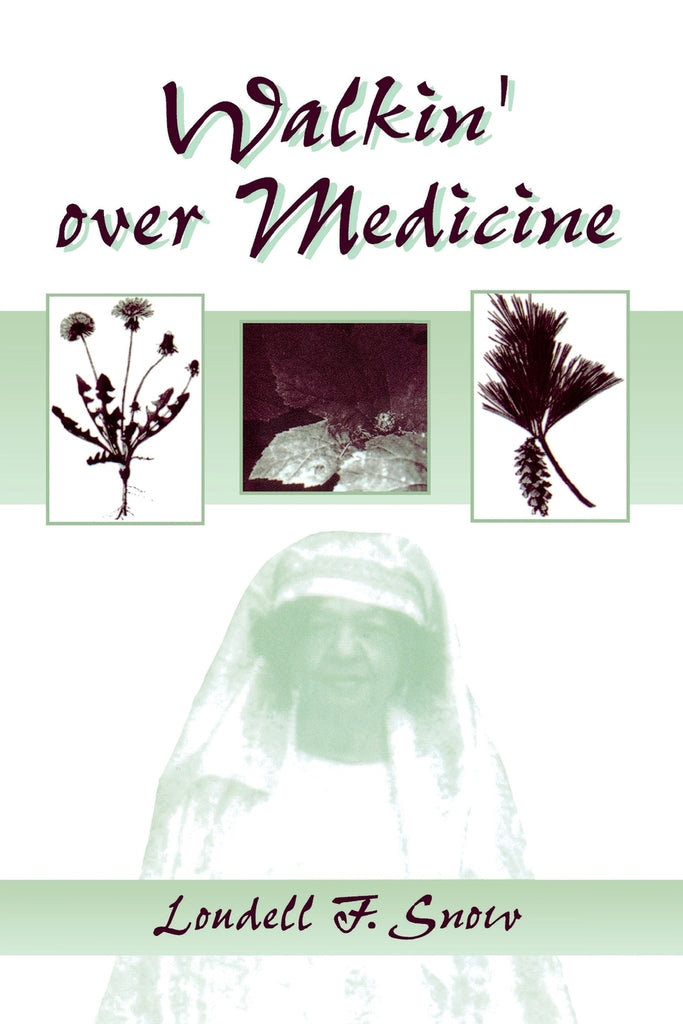 Walkin' Over Medicine