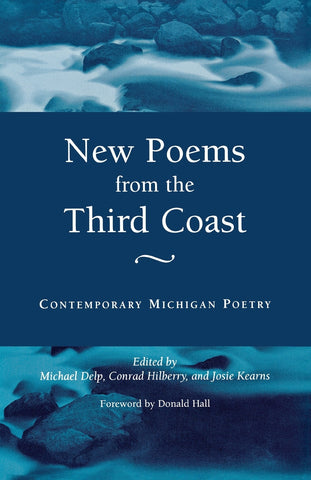 New Poems from the Third Coast