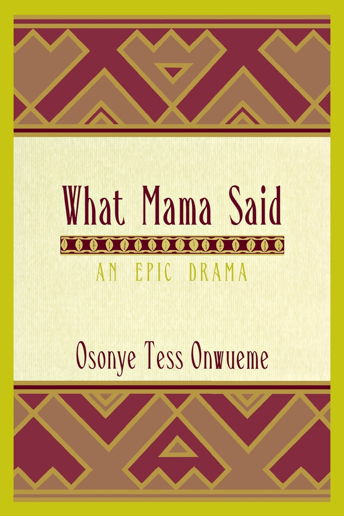 What Mama Said