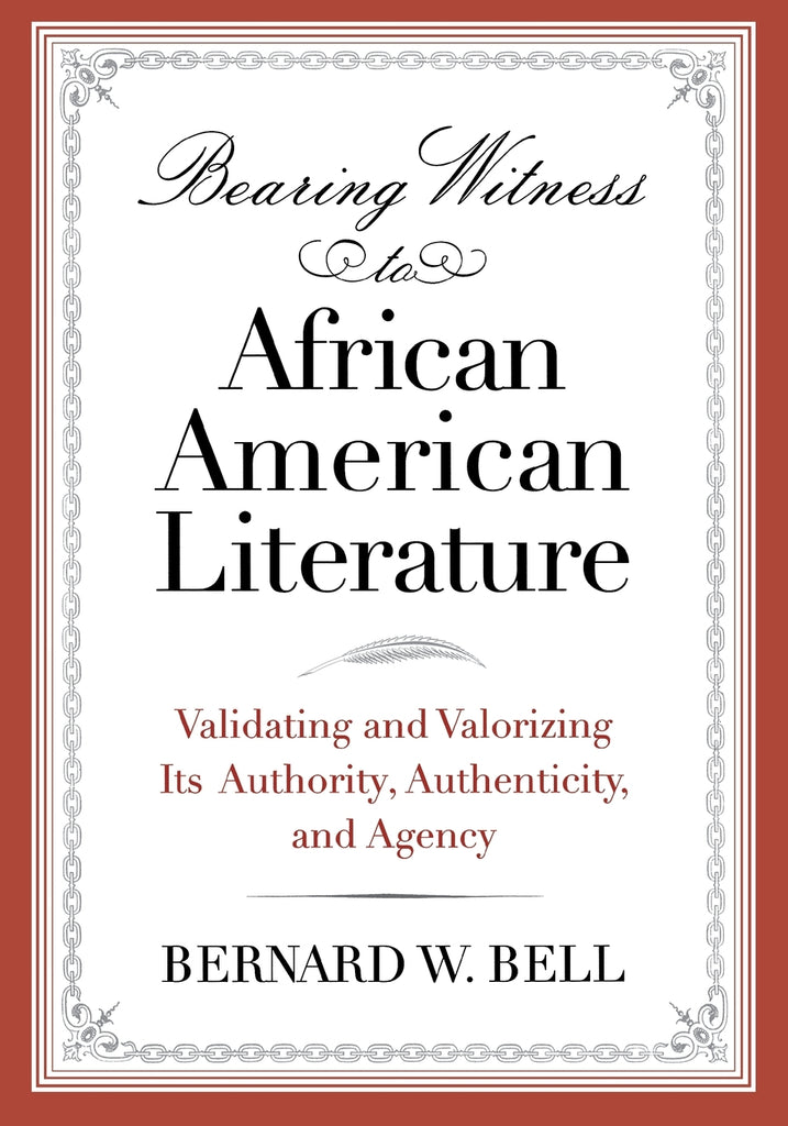 Bearing Witness to African American Literature