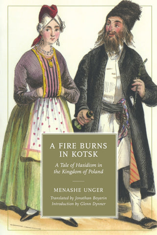A Fire Burns in Kotsk
