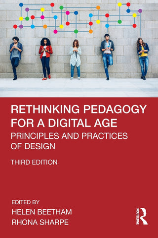 Rethinking Pedagogy for a Digital Age