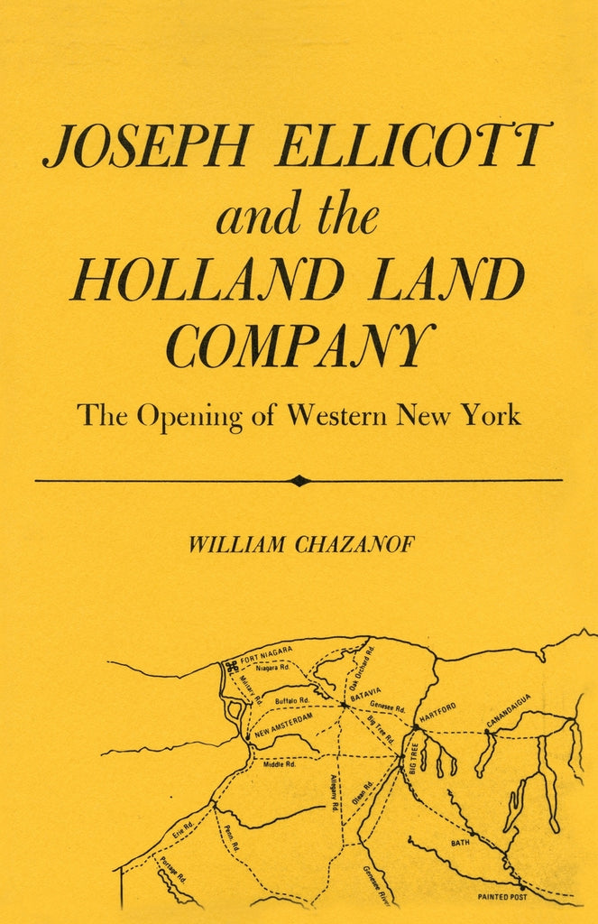 Joseph Ellicott & the Holland Land Company