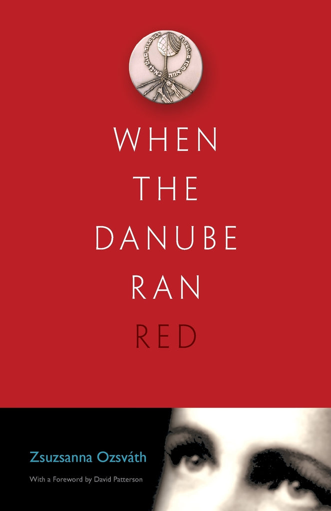 When the Danube Ran Red
