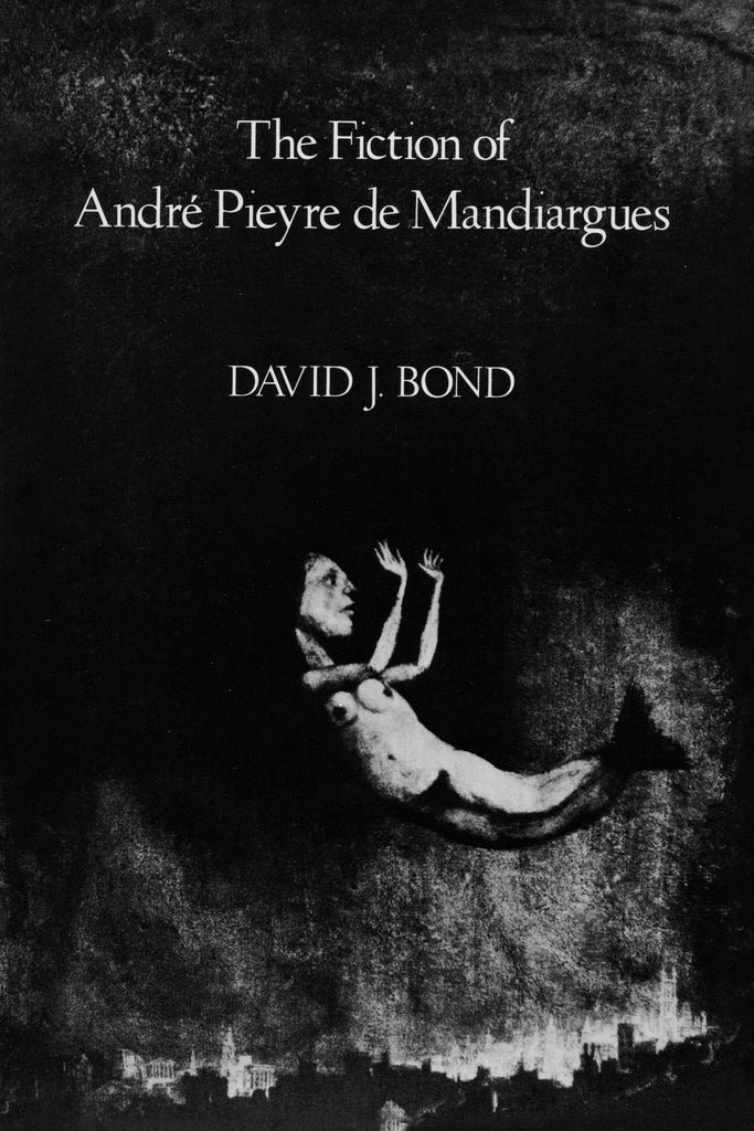 Fiction of Andre Pieyre de Mandiargues