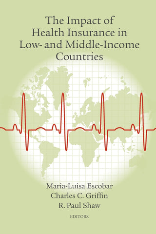 Impact of Health Insurance in Low- and Middle-Income Countries