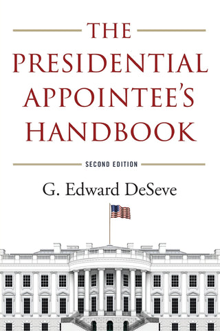 Presidential Appointee's Handbook