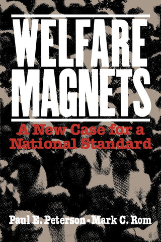 Welfare Magnets